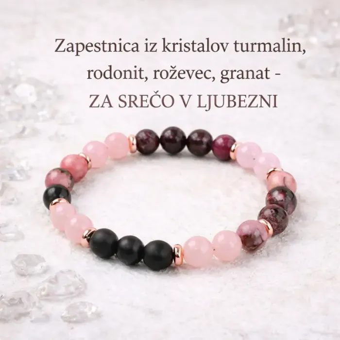 Zapestnica iz kristalov turmalin, rodonit, roževec, granat - ZA SREČO V LJUBEZNI 6539